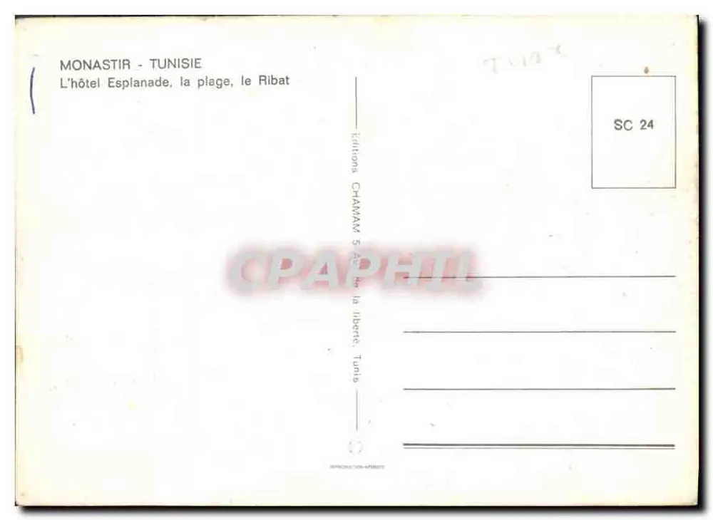 Monastir - Tunesien — Das Hotel Esplanade, die Bucht, das Ribat — Éditions CRANAM - Rückseite
