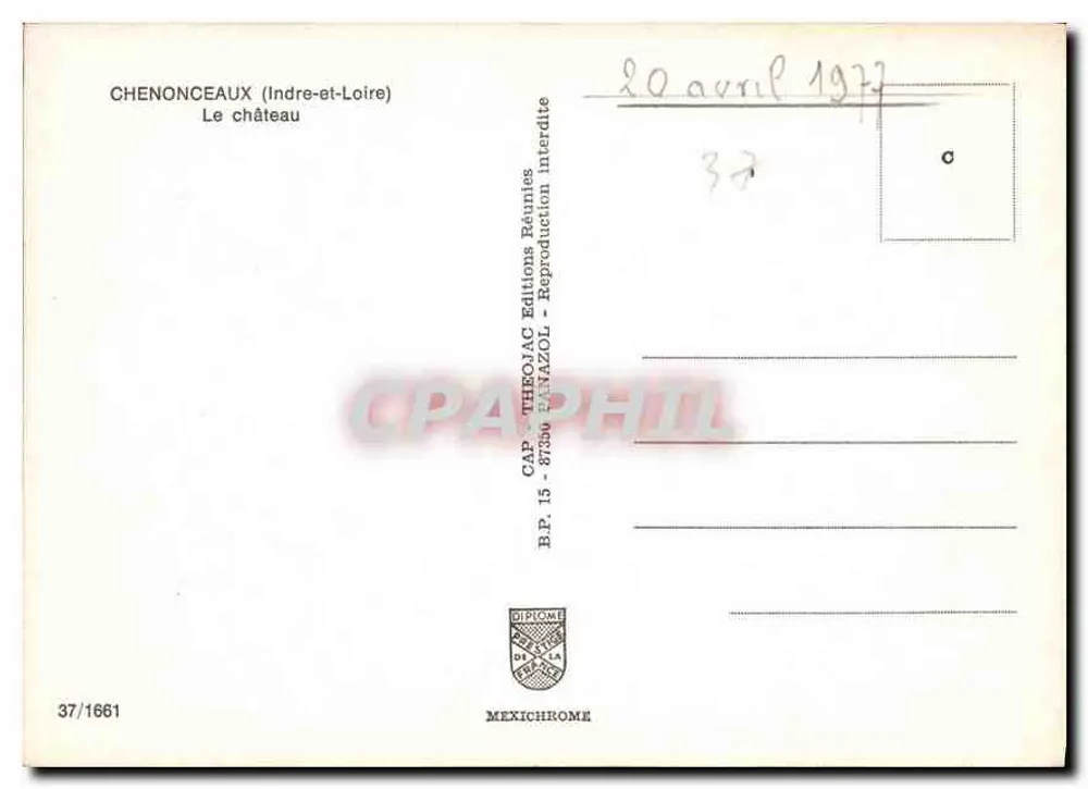 Chenonceaux (Indre-et-Loire) — O castelo — CAP - THEOAC Editions Réunies - Verso