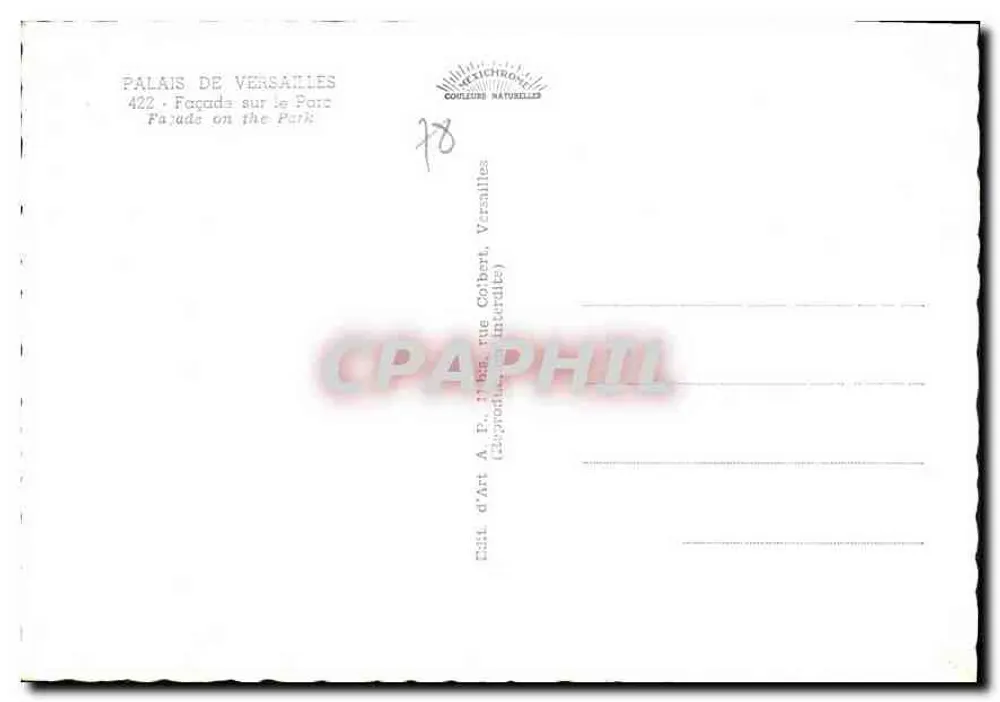 Palácio de Versalhes — Fachada para o Parque — Édit. d'Art A. P. Tibba, rue Coëbert, Versalhes - Verso