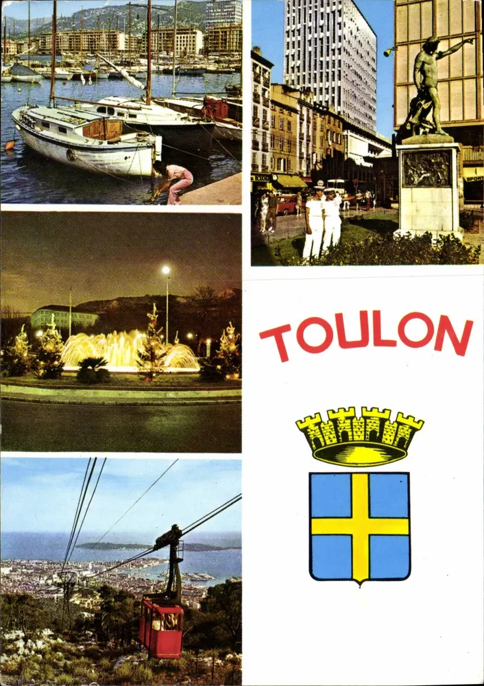 Toulon — vista do porto, estátua, fonte, teleférico — Edições G. SOLILLI, Toulon - Frente