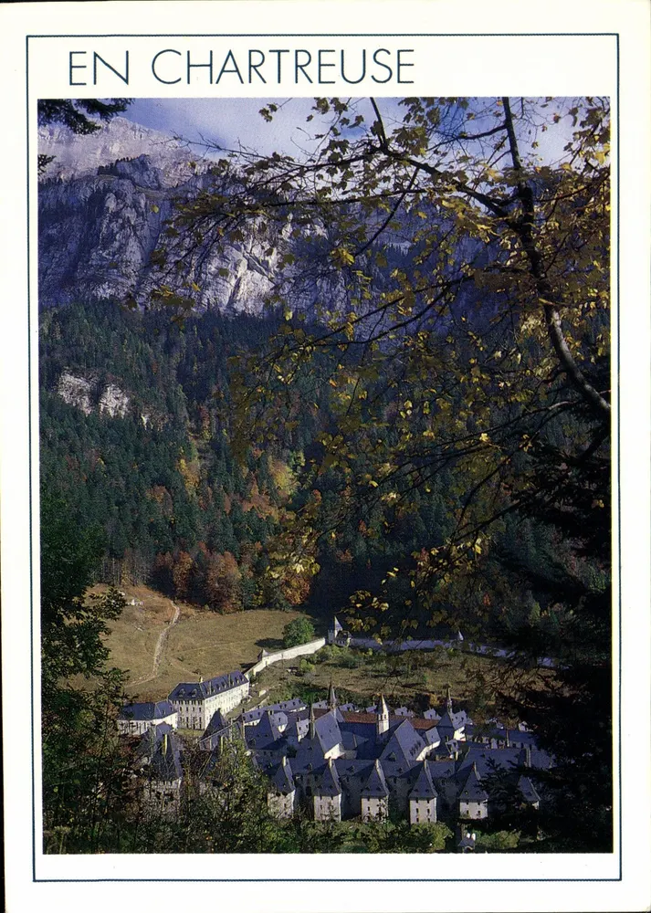 In Chartreuse — Ansicht des Klosters Grande Chartreuse — Edition Images de Chez Nous - Vorderseite