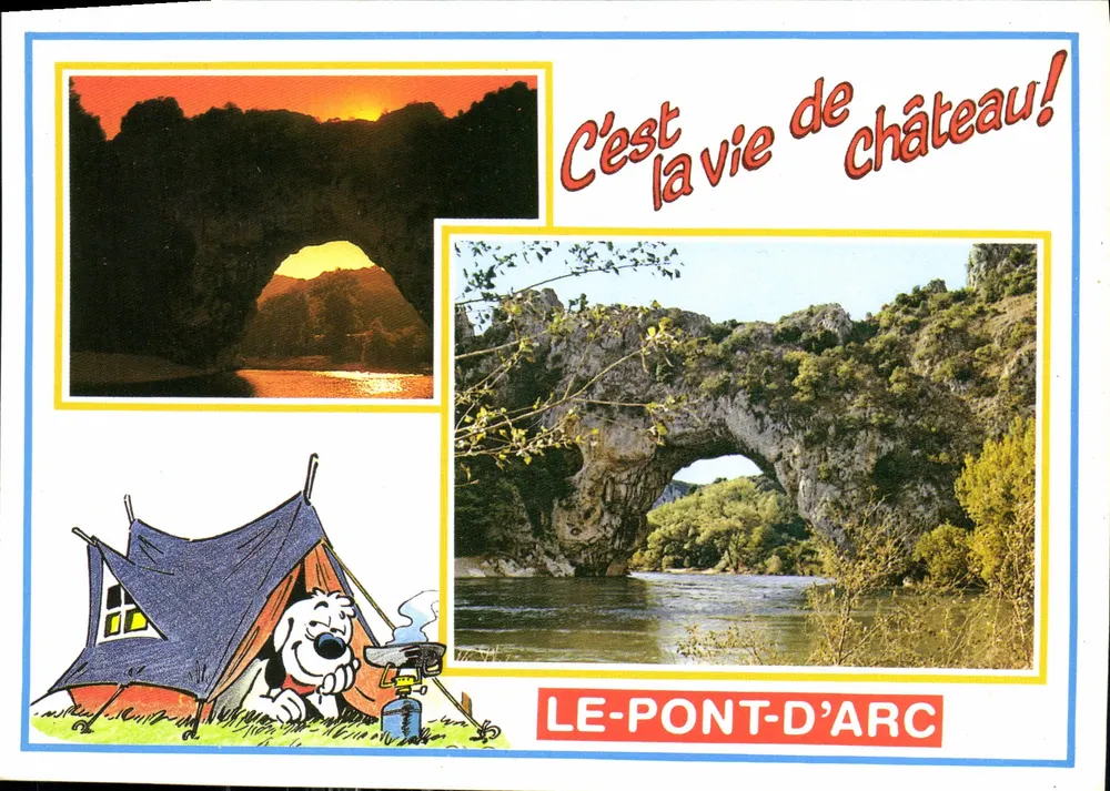 Le-Pont-d'Arc — Esta é a vida de castelo! — Éditions de la Gorge de l'Ardeche - Frente