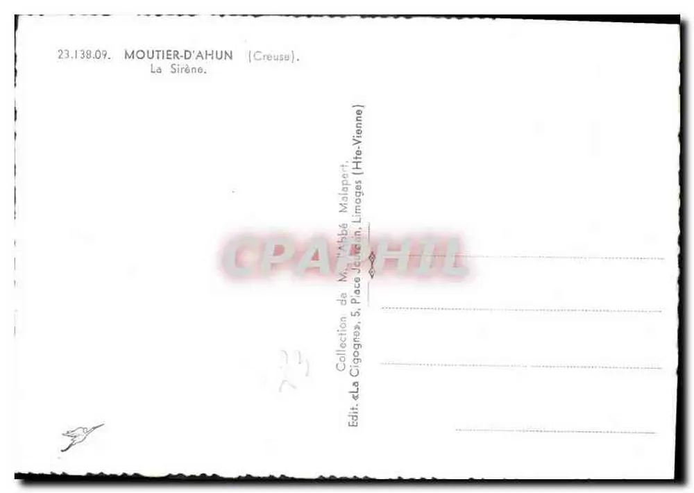 Moutier-d'Ahun — A Sereia — Ed. «La Cigogne», 5, Place Jean-Lin, Limoges (Haute-Vienne) - Verso