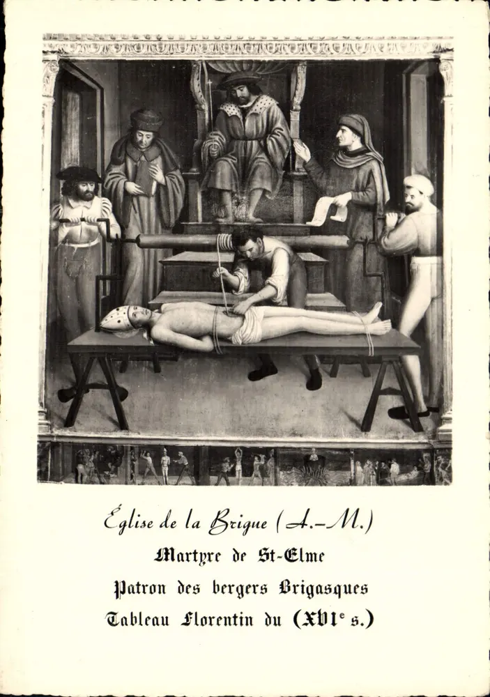 Kirche von La Brigue (A.-M.) — Märtyrertod des hl. Elme, Schutzpatron der Brigasque-Schäfer — Florentiner Malerei des 16. Jahrhunderts — Editions Rella - Vorderseite
