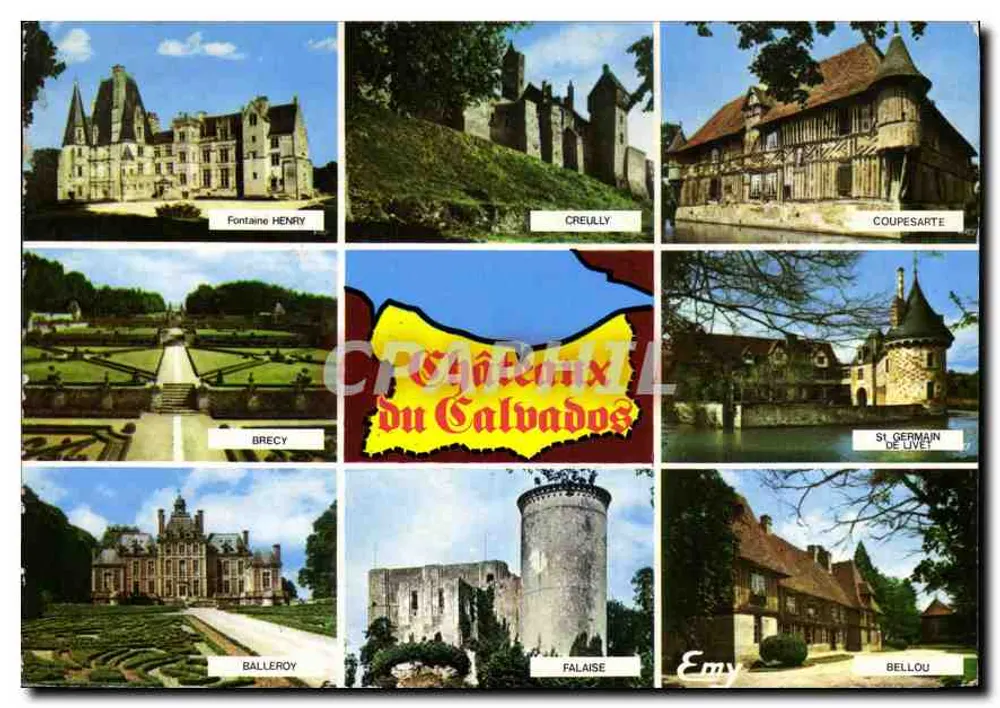 Castelos do Calvados — Fontaine Henry, Creully, Coupesarte, Brecy, St-Germain de Livet, Balleroy, Falaise, Bellou — Editor Leconte, n°831 - Frente
