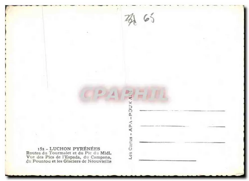 Luchon Pyrénées — Ansicht der Espada-Spitzen, des Pountou und der Néouvielle-Gletscher — Les Cartes APA-POUX - Rückseite