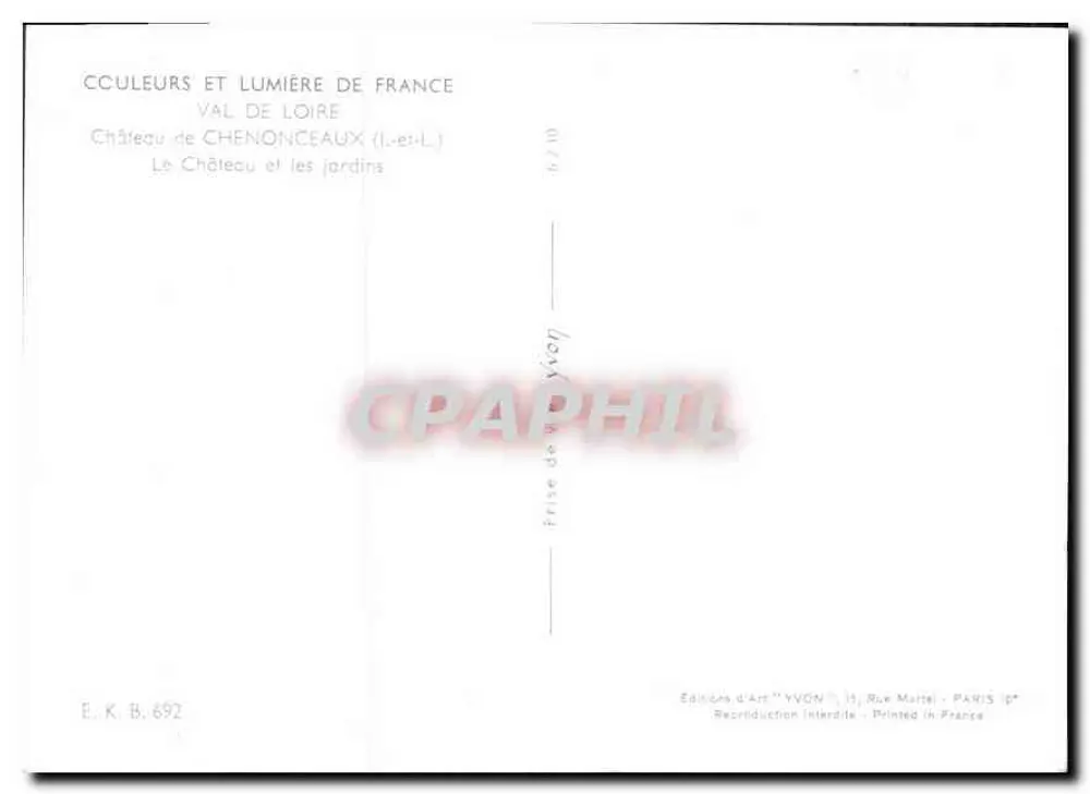 Schloss Chenonceau — Val de Loire — Verlag YVON, Nr. 6/10 - Rückseite
