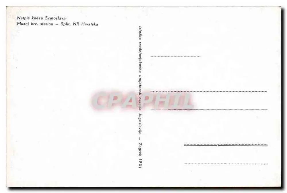 Natpis kneza Svetoslava — Muzej hrv. starina — Split, NR Hrvatska - Rückseite