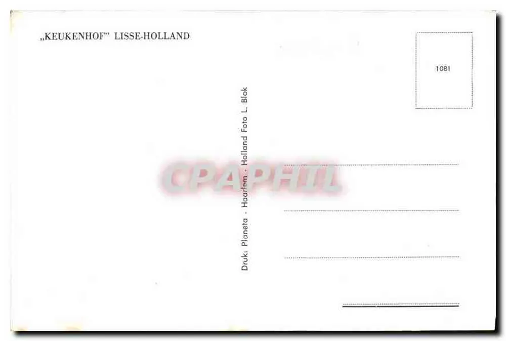 Garten von Keukenhof — Lisse, Holland — Verlag Planet a L. Blok, Nr. 1081 - Rückseite