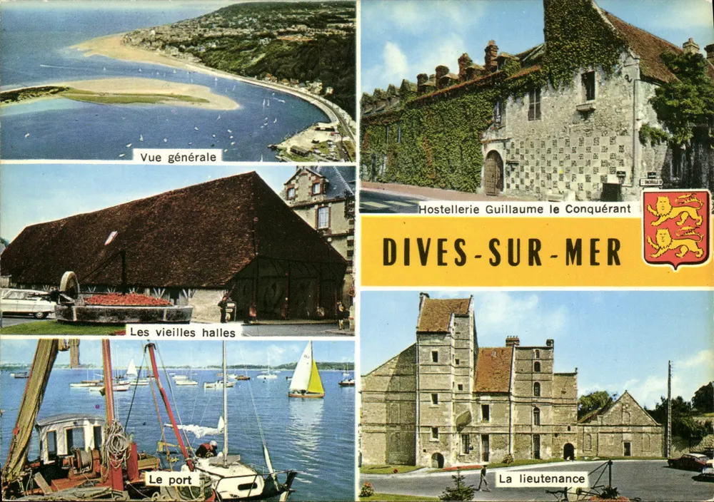 Dives-sur-Mer — Vista geral, Hostellerie Guillaume le Conquérant, As antigas arcadas, O porto, A lieutenance — Artaud de la Métallurgie, Nantes - Frente