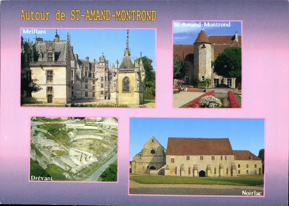 Em torno de ST-AMAND-MONTROND — Meillant, St-Amand-Montrond, Drévant, Noirlac — Edições Siloëennes - Frente