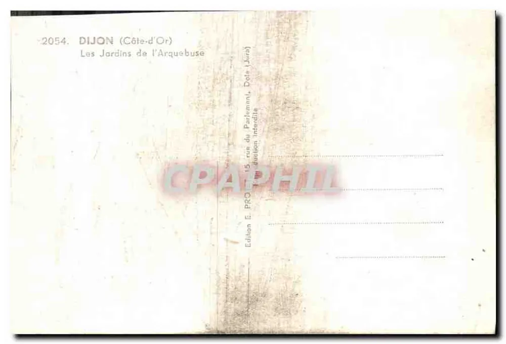 Dijon (Côte-d'Or) — Os Jardins da Arquebuse — Edição E. PRO, 5 rue du Parlement, Dijon - Verso