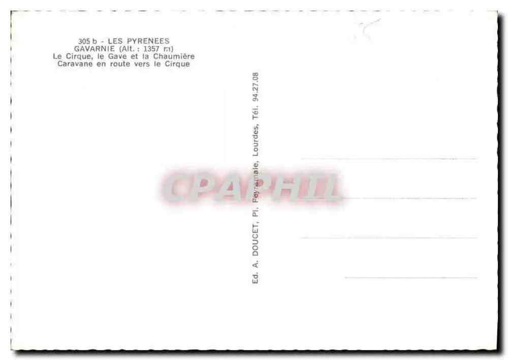 Gavarnie — O Cirque, o Gave e a Chaumière — Ed. A. Doucet, Pi. Peyranaïle - Verso