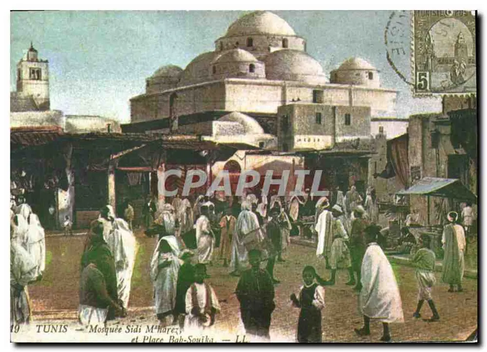 TUNIS — Mesquita Sidi M'harez e Praça Bab-Souika — Edições Tanit - Frente