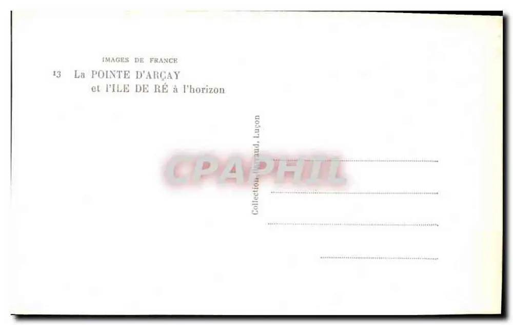 A Ponta de Arcay e a Ilha de Ré no horizonte — Imagens da França n°13 — editor RAYMOQ - Verso
