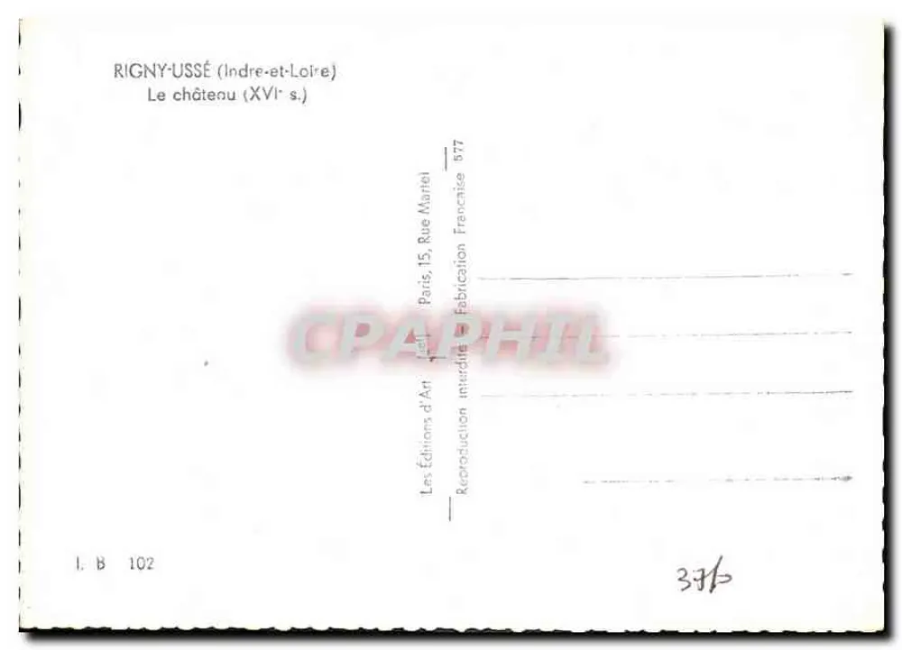 Rigny-Ussé (Indre-et-Loire) — Ansicht des Schlosses (16. Jahrhundert) — Les Éditions d'Art, Paris - Rückseite