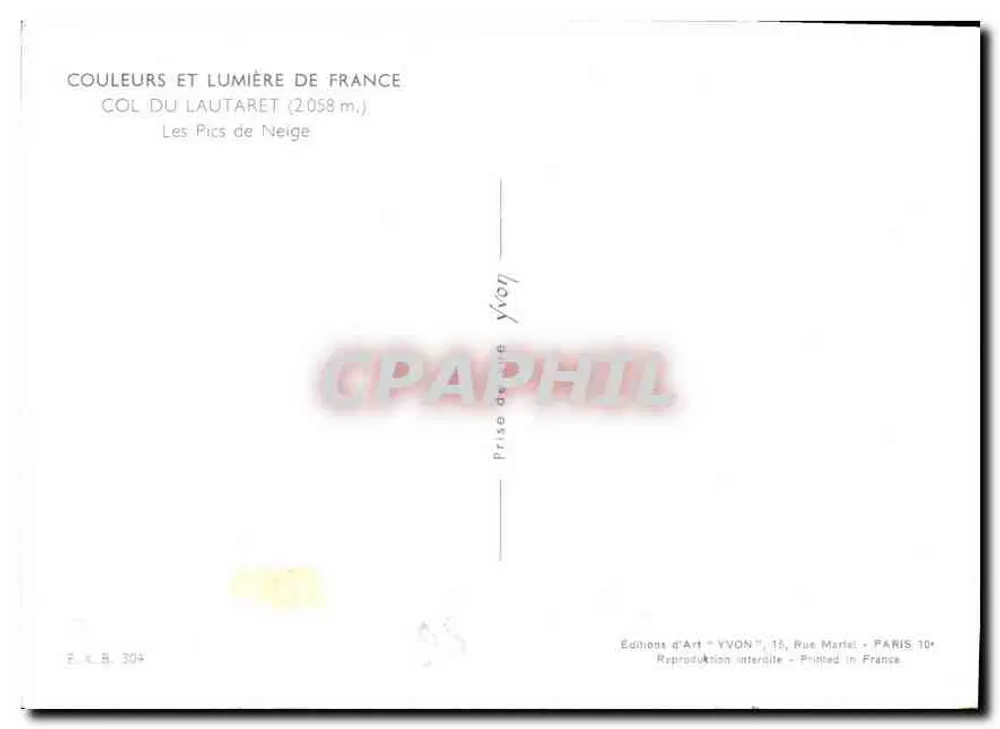 Col du Lautaret — Les Pics de Neige — Éditions d'Art YVON - Verso