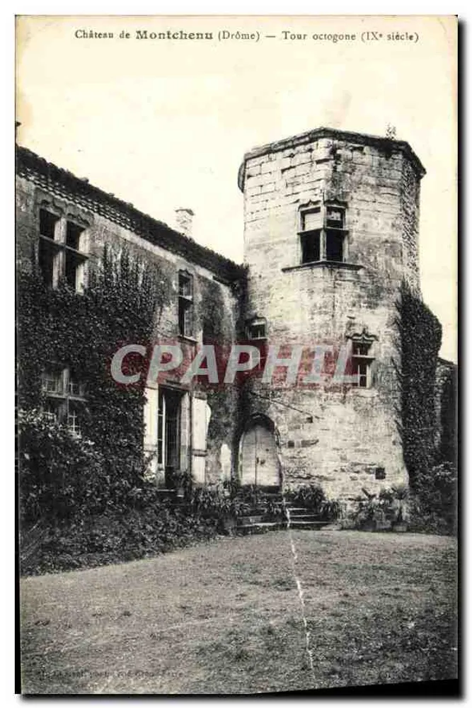 Château de Montchenu (Drôme) — Tour octogone (IXe siècle) — Éditeur : C. P. A. Phil - Frente