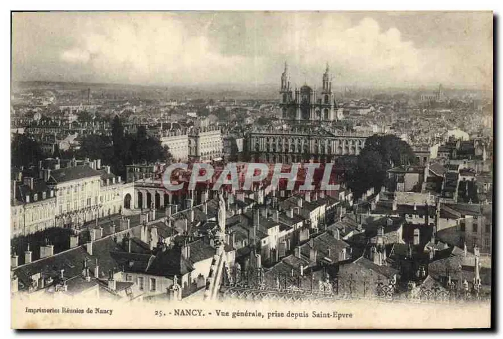 NANCY — Vista geral tirada de Saint-Epvre — Imprimeries Réunies de Nancy, n° 25 - Frente