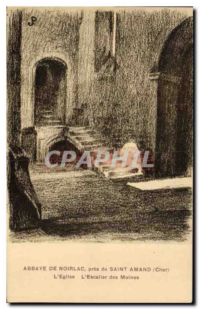 Abtei Noirlac, in der Nähe von Saint-Amand (Cher) — Die Kirche, Die Treppe der Mönche — Verlag International Express, La Seyne-sur-Mer (Var) - Vorderseite