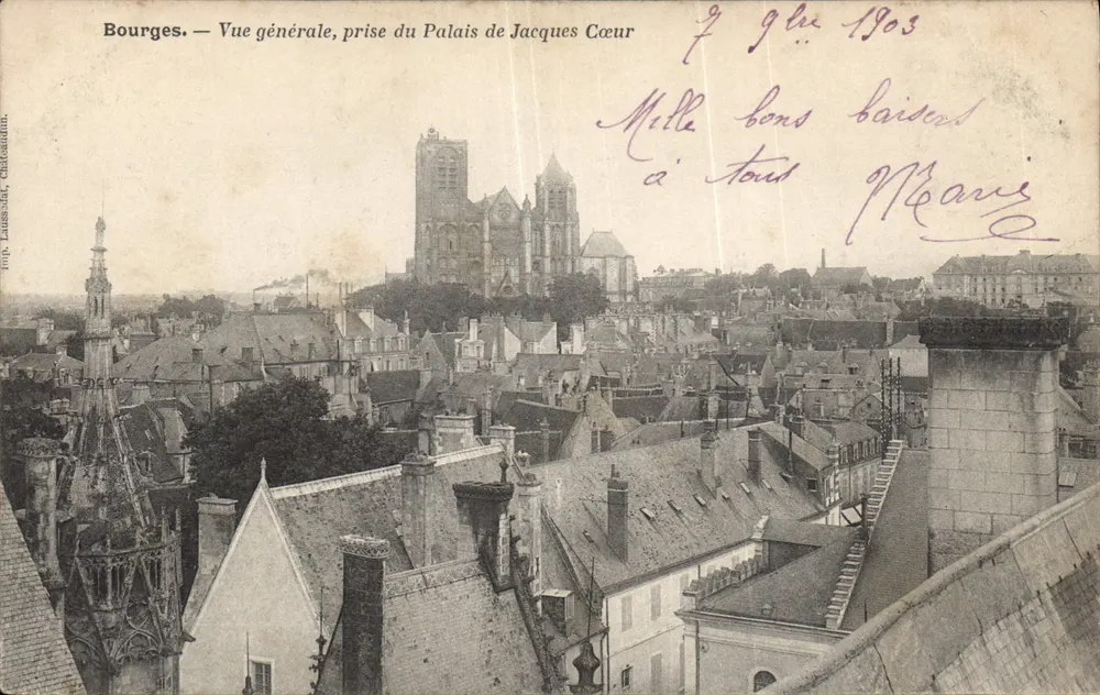 Bourges — Vue générale prise du Palais de Jacques Cœur — éditeur Laussaud, Châteauneuf - Recto