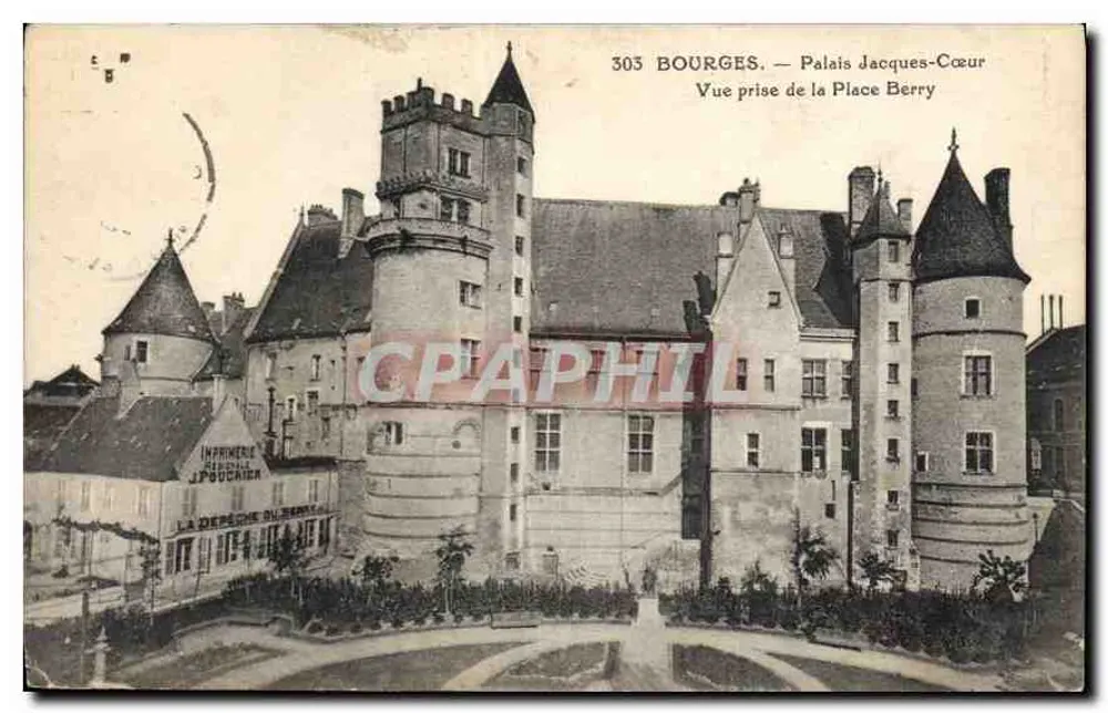 Bourges — Palast Jacques-Cœur — Ansicht vom Place Berry — Druckerei J. Poudrier - Vorderseite