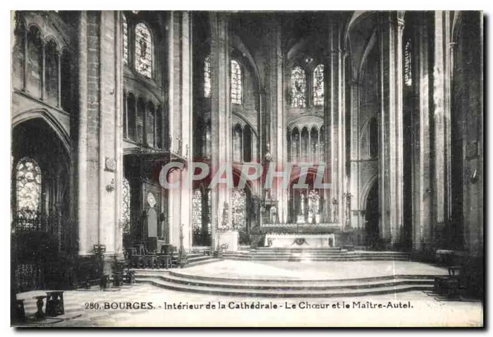 Bourges - Intérieur de la Cathédrale - Le Chœur et le Maître-Autel - Recto