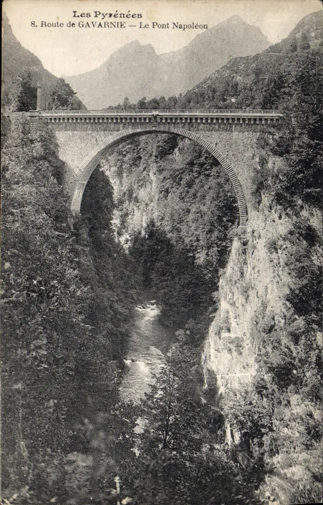 Os Pirineus — Estrada de GAVARNIE — O Ponte Napoléon — Editor: 65 Hautes-Pyrénées - Frente