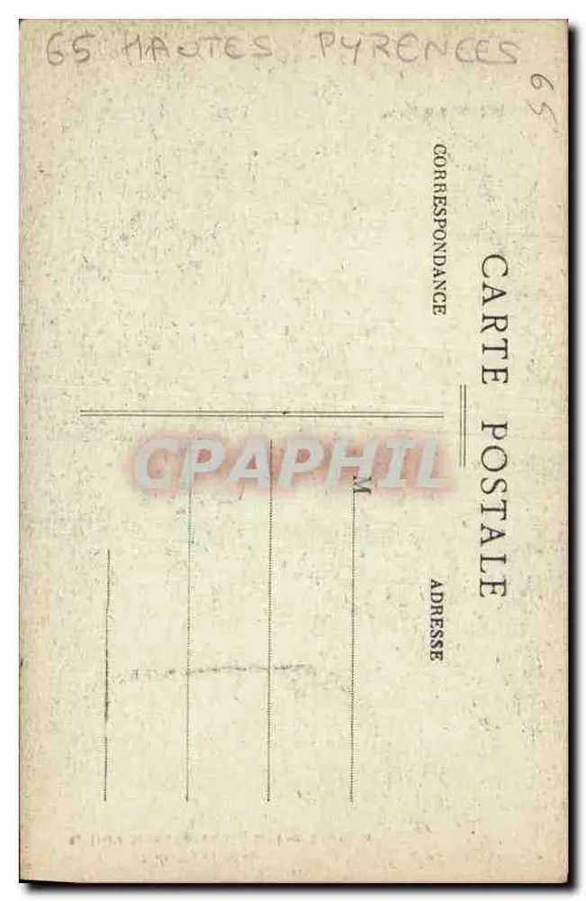 Os Pirineus — Estrada de GAVARNIE — O Ponte Napoléon — Editor: 65 Hautes-Pyrénées - Verso