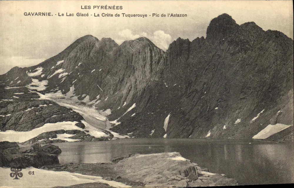 Gavarnie - Der Gletschersee - Die Tuquerouye-Kuppe - Gipfel des Astazon — Die Pyrenäen, n°61 - Vorderseite