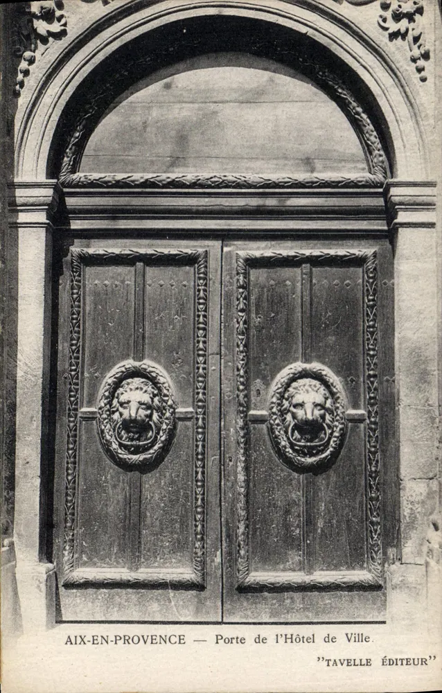 Aix-en-Provence — Tor des Rathauses — Verlag Tavelle - Vorderseite