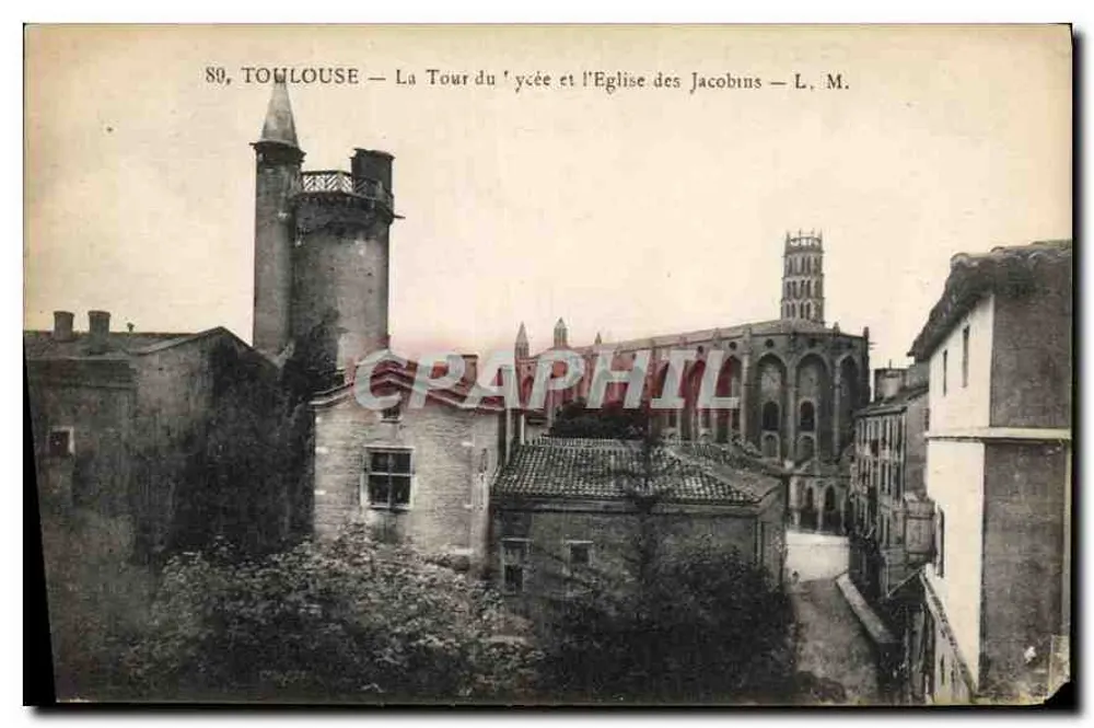 Toulouse — Die Tour du Vycée und die Kirche der Jakobiner — L. M. - Vorderseite