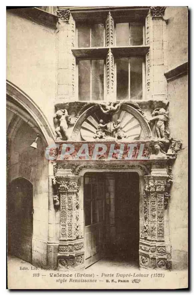 Valence (Drôme) - Tor Dapré-Latour (1522) — Renaissance-Stil — Edit. Lib. Beauchêne, Paris - Vorderseite