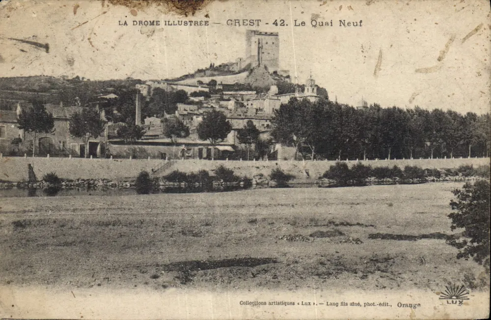 Crest - 42. El Nuevo Muelle — La Drome Illustrée — editor Lux fils, Orange - Anverso