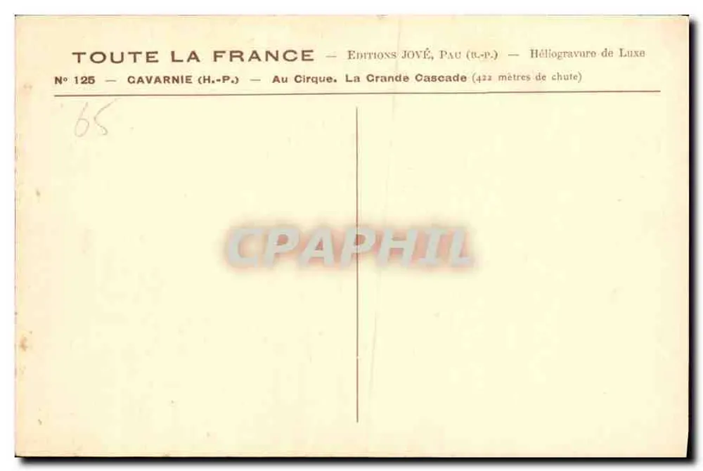 Cavarnie (H.-P.) — Am Cirque. Die Große Wasserfall (422 Meter Höhe) — Éditions Jové, Pau (B.P.) - Rückseite