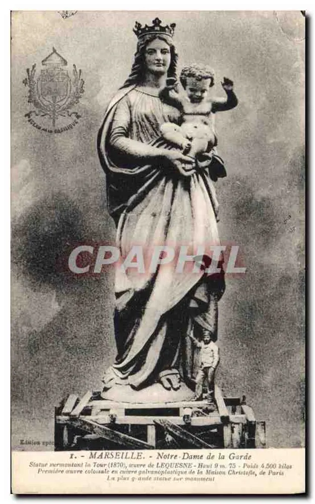 Marselha - Nossa Senhora da Guarda — estátua monumental em eletrodo de cobre, obra de LEQUESNE, com 9 m 75 de altura, pesando 5.500 quilos, primeira obra desse tipo, editada por Éditions spéciales - Frente