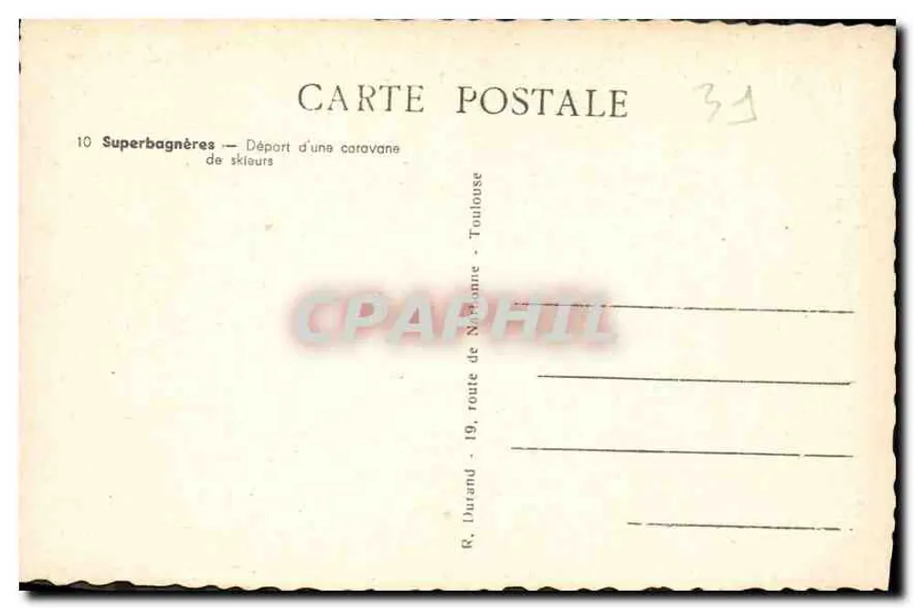 Superbagnères — Abfahrt einer Skigruppe — R. Durand, Route de Nîmes - Toulouse - Rückseite