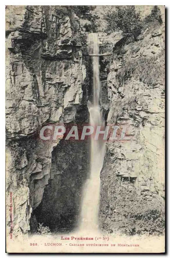 Os Pirineus (1ª Série) — Cascata superior de Montauban — Luchon — n°268 - Frente