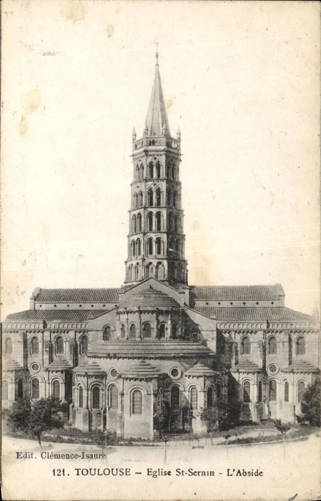 Toulouse — Igreja de Saint-Sernin — A Abside — Edit. Clémence-Isaure n°121 - Frente