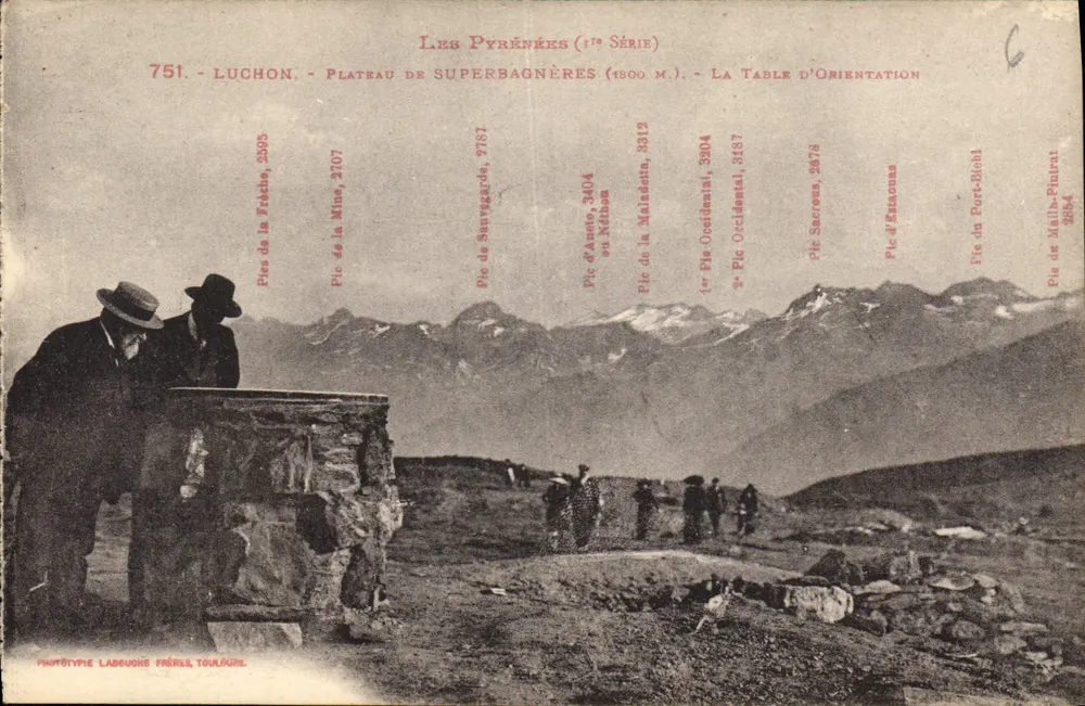 Luchon - Plateau de Superbagnères (1800 m.) - A Mesa de Orientação — Os Pirineus (1ª Série) — Fototipo Labouche Frères, Toulouse - Frente