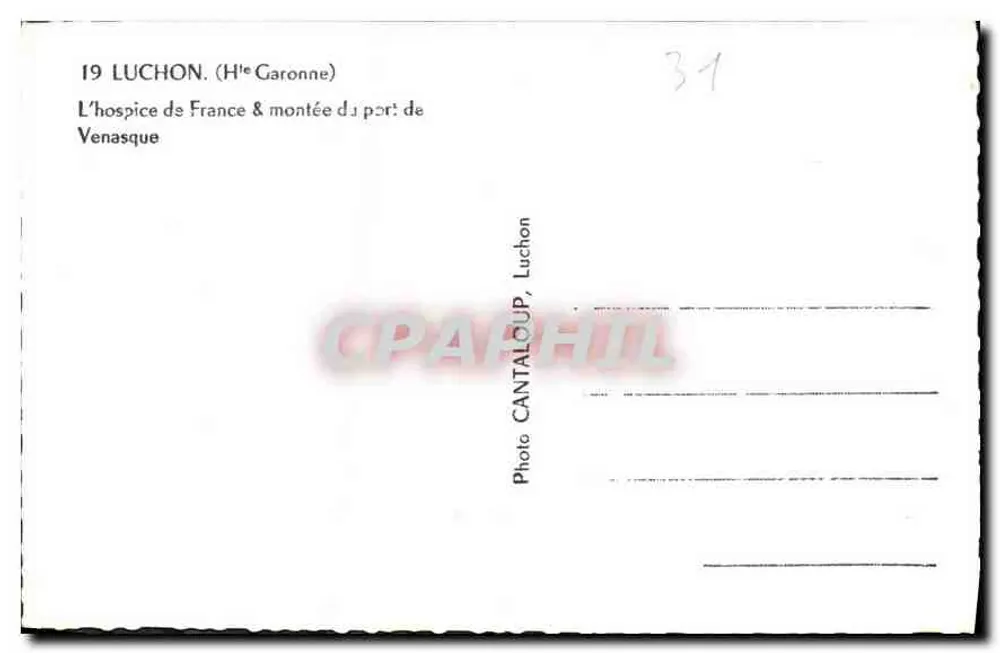 Das Hospiz Frankreich & Berg des Hafens von Venasque — Luchon (Haute-Garonne) — Photo Cantaloup, Luchon - Rückseite