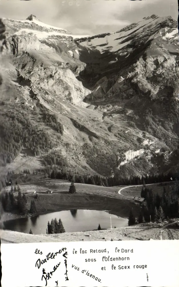 Les Diablerets — See Retaud, der Dard unter dem Oldenhorn und der Scex Rouge — Ansicht von Isenau - Vorderseite