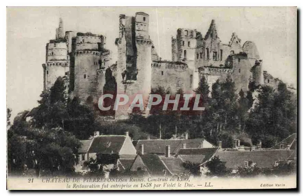 पियेरफॉंड्स के किला — अवशेष। 1390 में बनाया गया, 1858 में विलेट ले डुक द्वारा पुनर्निर्माण किया गया। — LL। — वेरिन के संस्करण - आगे