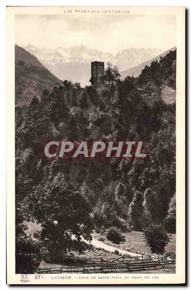 Luchon - Turm von Castelvireil und See du Lys — Zentralpyrenäen — Edition Pyrénées-Océan, Toulouse - Vorderseite