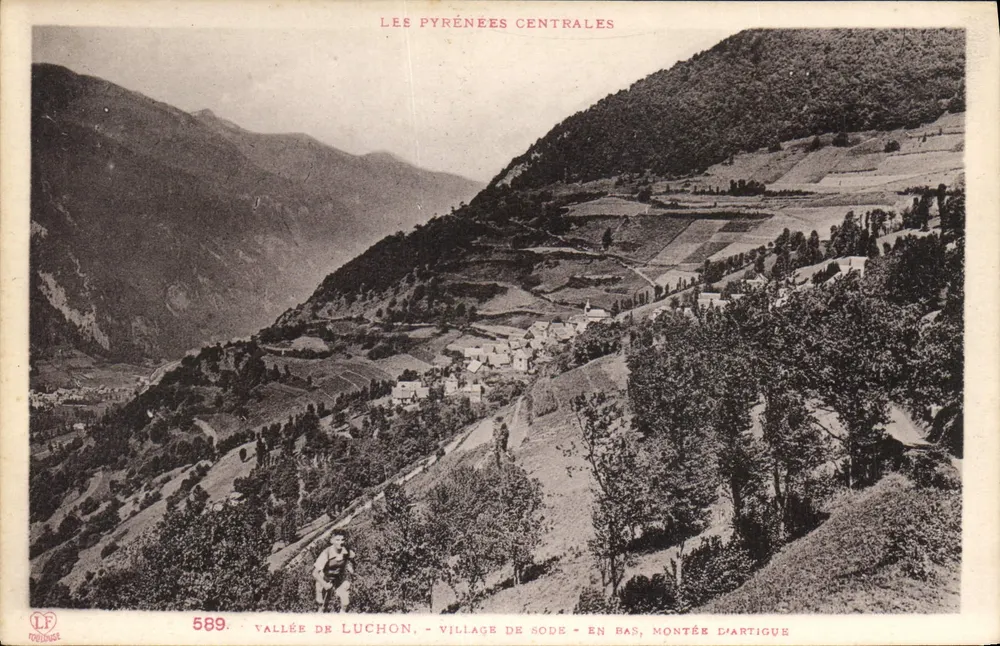 Tal von Luchon — Dorf Sode — Unten, Aufstieg nach Artigue — Zentralpyrenäen — Phototype Labouche, Toulouse, n°589 - Vorderseite