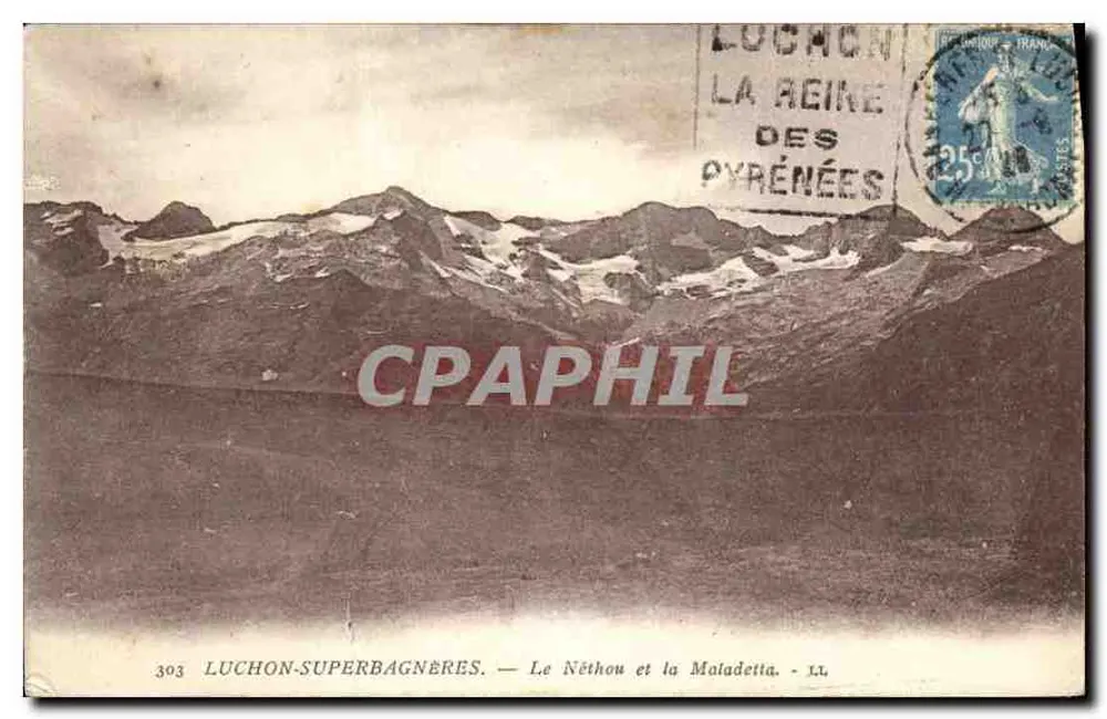 Luchon-Superbagnères — O Nèthou e a Maladetta — A Rainha dos Pirineus — Editor L. Letellier, n°303 - Frente