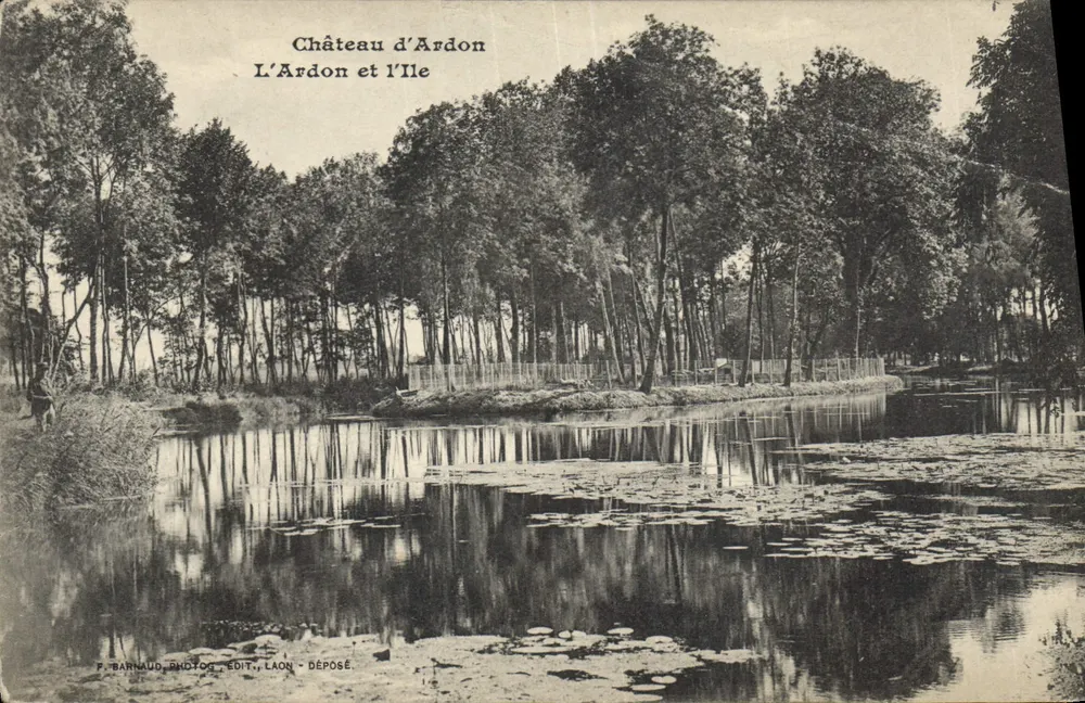 Castelo de Ardon — L'Ardon e a Ilha — F. Barnaud, Fotog. Edit., Laon Déposé - Frente