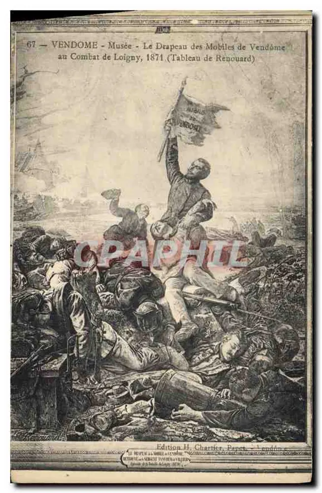 Vendôme - Museum - Das Banner der Mobiles von Vendôme im Schlachtfeld von Loigny, 1871 (Gemälde von Renouard) — Édition H. Chartier, Paris - Vorderseite