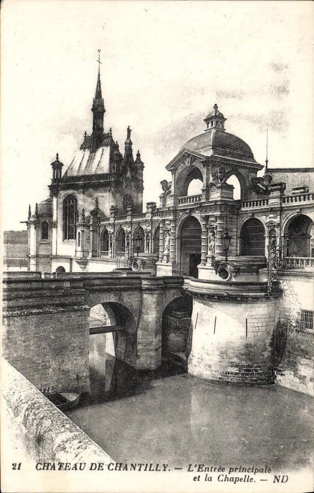 Château de Chantilly — L'Entrée principale et la Chapelle — ND - Vorderseite