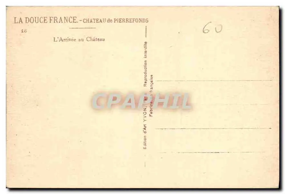 Schloss Pierrefonds — Ansicht des Schlosses — Édition d'Art Yvon - Rückseite